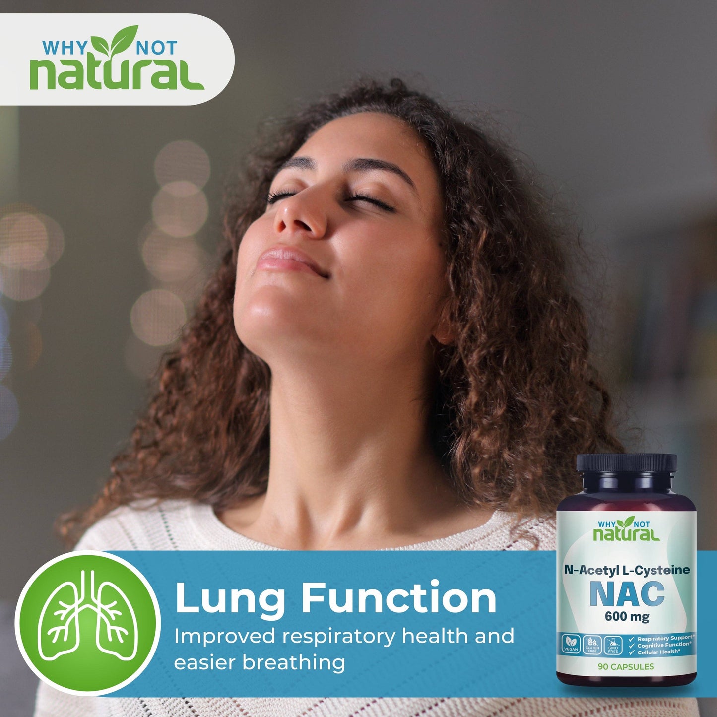 Why Not Natural NAC Supplement 600 mg, n-Acetyl cysteine Capsules
